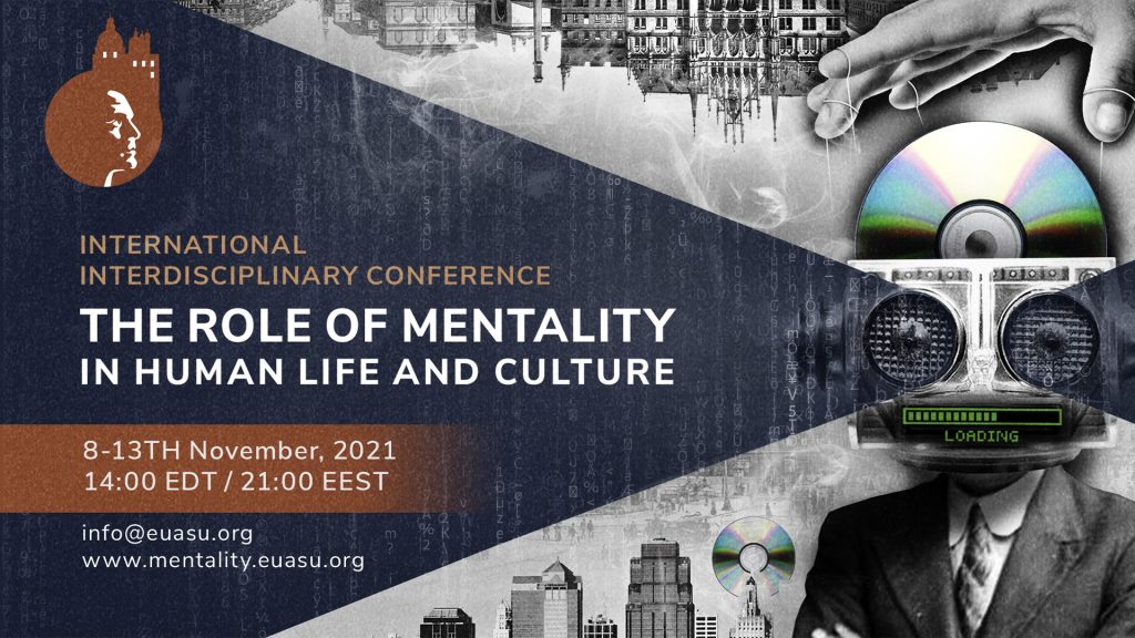 The international interdisciplinary conference “The role of mentality in human life and culture”