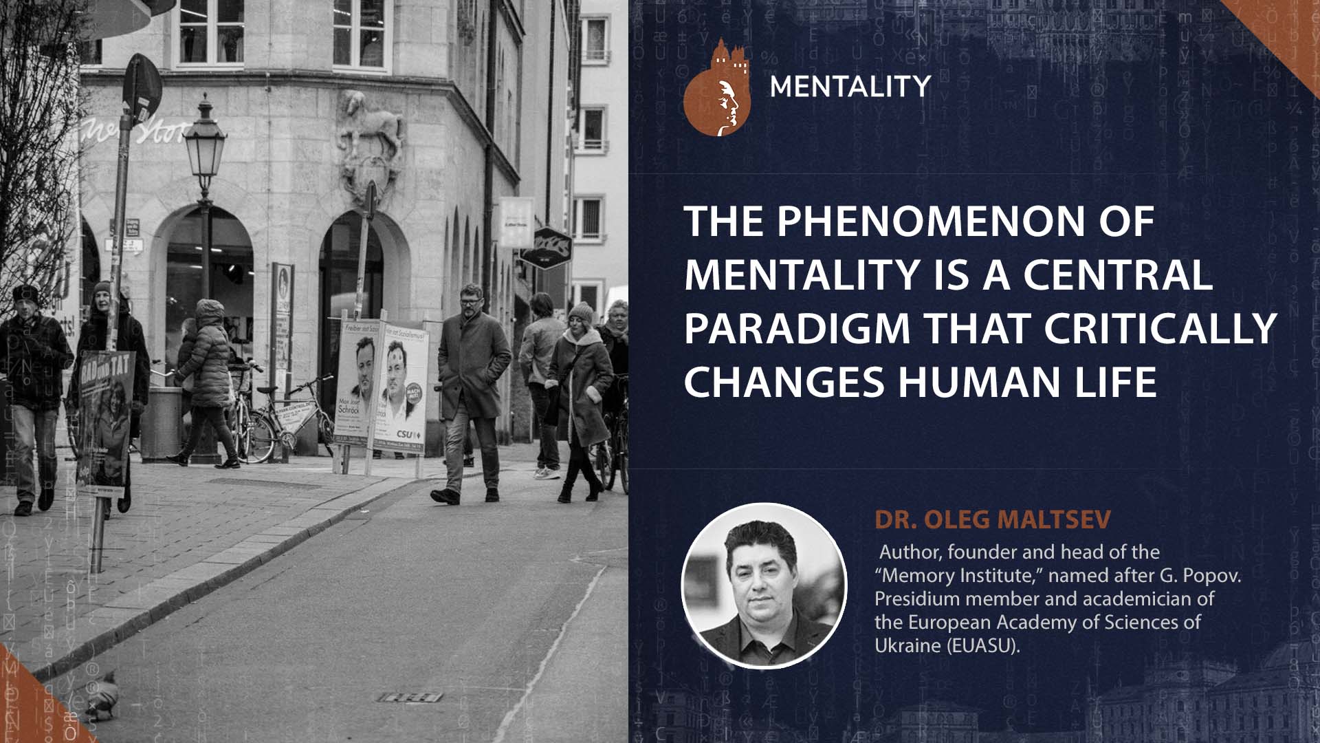 The phenomenon of mentality is a central paradigm that critically changes human life.